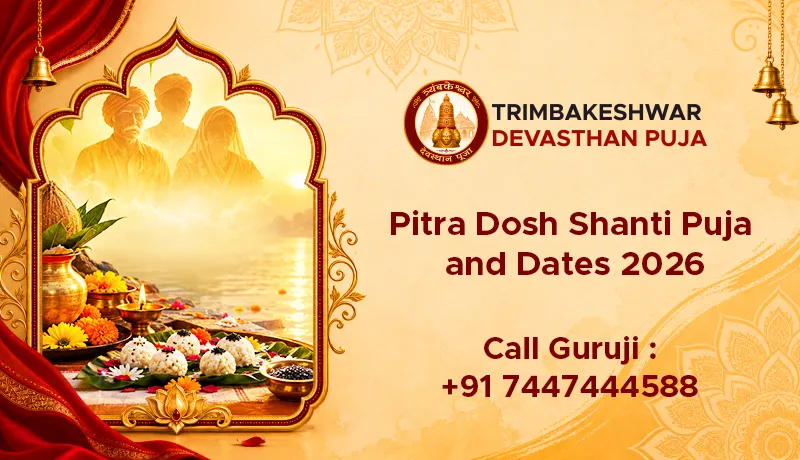 Pitra Dosh Shanti Puja And Dates 2026